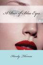 A Pair of Blue Eyes