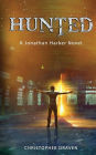 Hunted: A New Adult Supernatural Thriller: A Jonathan Harker Novel - Book 1