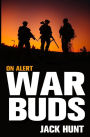 War Buds 2: On Alert