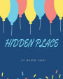 Hidden Place: Hidden Place