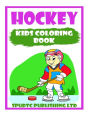 Hockey: Kids Coloring Book