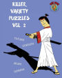 Killer Variety Puzzles Vol. 2