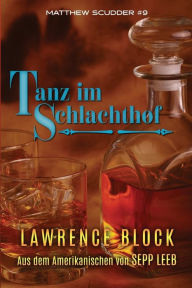 Title: Tanz im Schlachthof, Author: Sepp Leeb