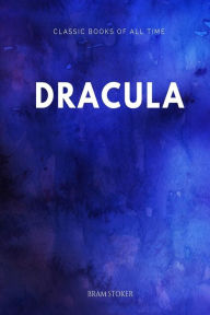 Title: Dracula, Author: Bram Stoker