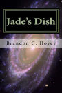 Jade's Dish