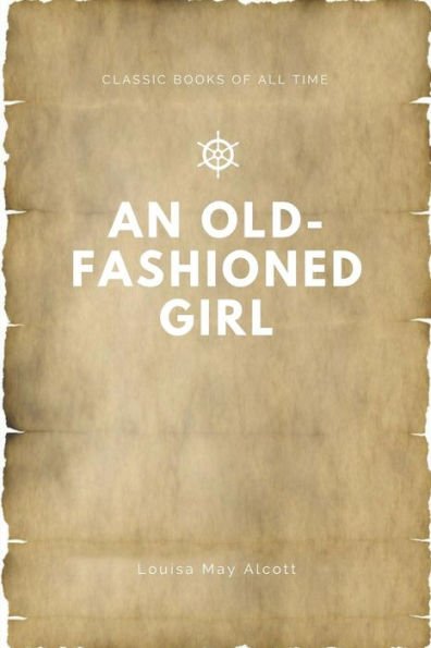 An Old-fashioned Girl