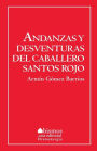 Andanzas y desventuras de Santos Rojos