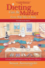 Dieting Can Be Murder