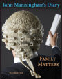 John Manningham's Diary: Family Matters