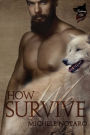 How We Survive: Reclaiming Hope Book 1