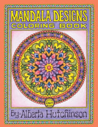 Title: Mandalas Coloring Book No. 10: 40 New Intricate Round Mandala Designs, Author: Alberta Hutchinson
