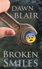 Broken Smiles