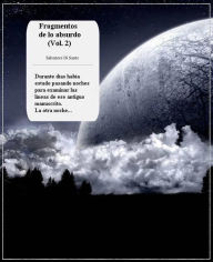 Title: Fragmentos De Lo Absurdo (Vol. 2), Author: Salvatore Di Sante