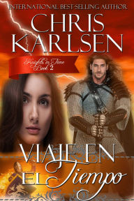 Title: Viaje En El Tiempo, Author: Chris Karlsen