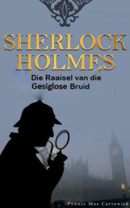 Title: Die Raaisel van die Gesiglose Bruid, Author: Pennie Mae Cartawick