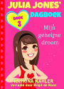 Dagboek van Julia Jones - Boek 3: Mijn geheime droom