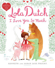 Easy ebook downloads Lola Dutch I Love You So Much (English literature) RTF MOBI