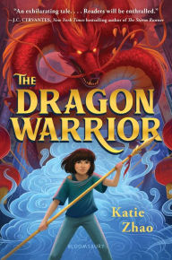 Download bestseller ebooks free The Dragon Warrior PDB 9781547602001 by Katie Zhao English version