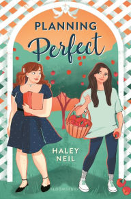 Title: Planning Perfect, Author: Haley Neil