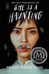 Title: She Is a Haunting, Author: Trang Thanh Tran