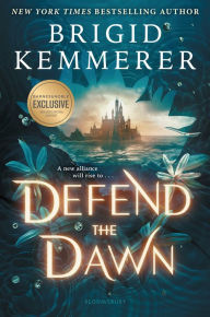 Title: Defend the Dawn (B&N Exclusive Edition), Author: Brigid Kemmerer