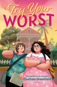 Title: Try Your Worst, Author: Chatham Greenfield