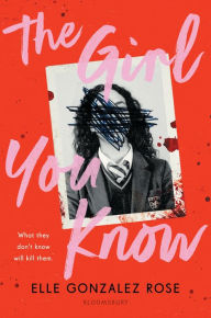 Title: The Girl You Know, Author: Elle Gonzalez Rose