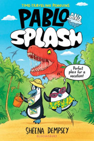 Title: Pablo and Splash: the hilarious kids' graphic novel, Author: Sheena Dempsey