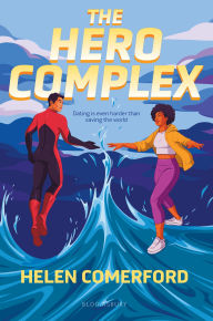 Title: The Hero Complex, Author: Helen Comerford