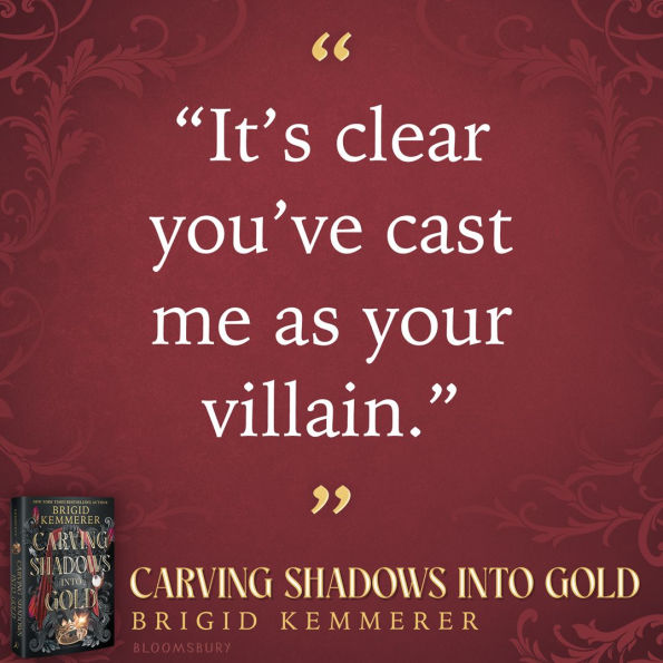 Carving Shadows into Gold (B&N Exclusive Edition)