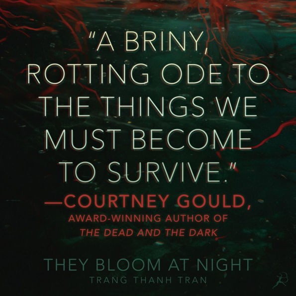 They Bloom at Night (B&N Exclusive Edition)