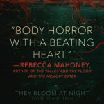 Alternative view 6 of They Bloom at Night (B&N Exclusive Edition)