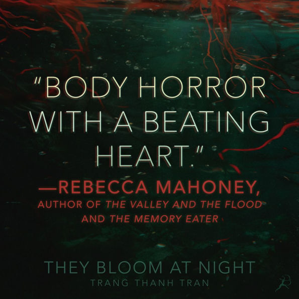 They Bloom at Night (B&N Exclusive Edition)