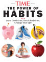 TIME The Power of Habits
