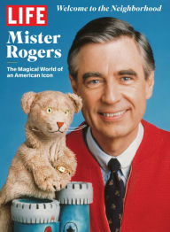 Title: LIFE Mr. Rogers, Author: LIFE Magazine