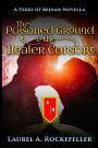 The Poisoned Ground and the Healer Consort