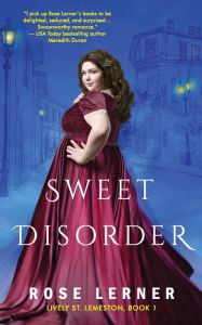 Title: Sweet Disorder, Author: Rose Lerner