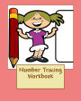 Number Tracing Workbook: 0-30 Number Tracing Book For Kids ages 3+
