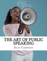 Title: The Art of Public Speaking, Author: Sheba Blake