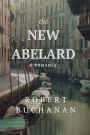 The New Abelard: A Romance