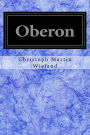 Oberon: Ein Romantisches Heldengedicht in Zwulf Geangen (1780)