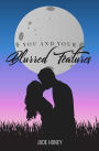 You and your Blurred Features