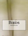 Birds Notebook: Notebook with 150 lined pages
