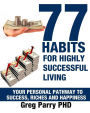77 Habits Of Highly Successful Living
