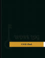 C.O.D. Clerk Work Log: Work Journal, Work Diary, Log - 131 pages, 8.5 x 11 inches