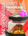 Indispensable oven New Wave.: Cookbook: 25 recipes effortless to easily prepare at home.