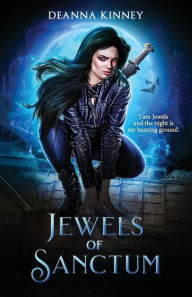 Title: Jewels of Sanctum, Author: Deanna Kinney