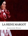 La Reine Margot