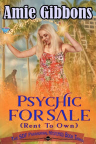 Title: Psychic for Sale (Rent to Own), Author: Amie Gibbons