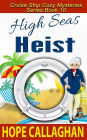 High Seas Heist